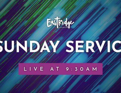 Eastridge Church Livestreams